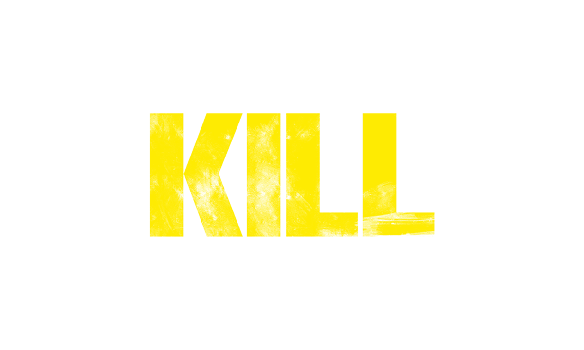 Kill